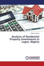 Analysis of Residential Property Investments in Lagos, Nigeria