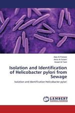 Isolation and Identification of Helicobacter pylori from Sewage