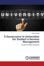 E-Governance in Universities for Student e-Services Management