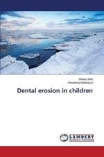 Dental erosion in children