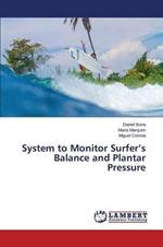 System to Monitor Surfer's Balance and Plantar Pressure