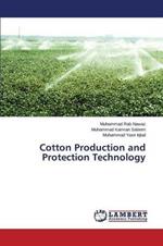 Cotton Production and Protection Technology