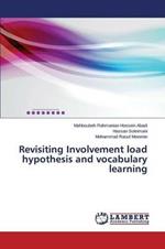 Revisiting Involvement load hypothesis and vocabulary learning