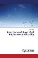 Iraqi National Super Grid Performance Reliability