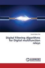 Digital Filtering Algorithms for Digital multifunction relays