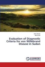 Evaluation of Diagnostic Criteria for von Willebrand Disease in Sudan