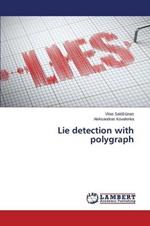 Lie detection with polygraph