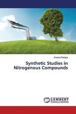 Synthetic Studies in Nitrogenous Compounds