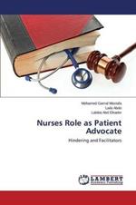 Nurses Role as Patient Advocate