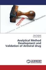 Analytical Method Development and Validation of Antiviral drug