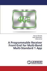 A Programmable Receiver for Multi-Band Multi-Standard Applications