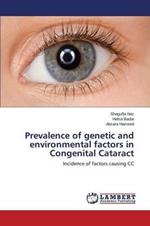 Prevalence of genetic and environmental factors in Congenital Cataract