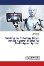 Building an Ontology Based Access Control Model for Multi-Agent System