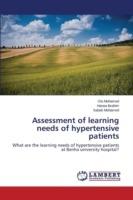 Assessment of learning needs of hypertensive patients