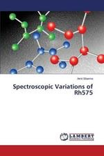 Spectroscopic Variations of Rh575