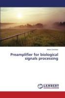 Preamplifier for biological signals processing