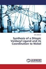 Synthesis of a Ditopic Verdazyl Ligand and its Coordination to Nickel