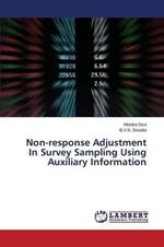 Non-response Adjustment In Survey Sampling Using Auxiliary Information