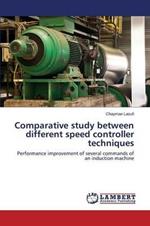 Comparative study between different speed controller techniques