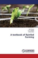 A textbook of Rainfed Farming