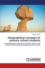 Geographical concepts of primary school students