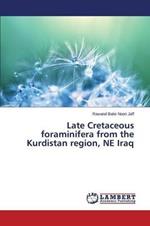 Late Cretaceous foraminifera from the Kurdistan region, NE Iraq