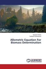 Allometric Equation For Biomass Determination