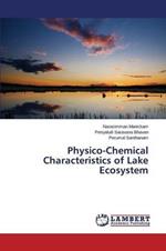 Physico-Chemical Characteristics of Lake Ecosystem