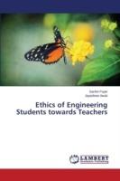 Ethics of Engineering Students towards Teachers