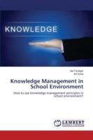 Knowledge Management in School Environment