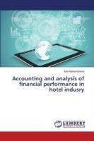 Accounting and analysis of financial performance in hotel indusry