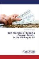 Best Practices of Leading Pension Funds: Is the GSIS up to it?