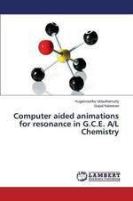 Computer aided animations for resonance in G.C.E. A/L Chemistry