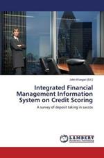 Integrated Financial Management Information System on Credit Scoring