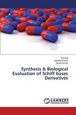 Synthesis & Biological Evaluation of Schiff bases Derivatives