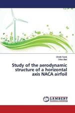 Study of the aerodynamic structure of a horizontal axis NACA airfoil