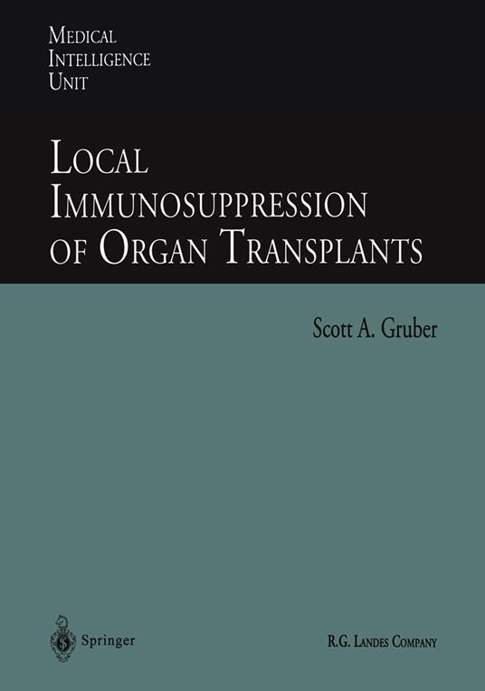 Local Immunosuppression of Organ Transplants