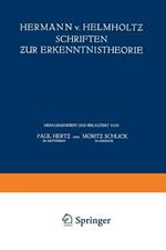 Hermann v. Helmholtz Schriften zur Erkenntnistheorie