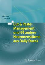 Cut & Paste-Management und 99 andere Neuronenstürme aus Daily Dueck