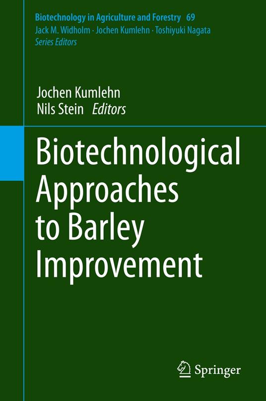 Biotechnological Approaches to Barley Improvement