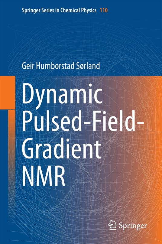 Dynamic Pulsed-Field-Gradient NMR