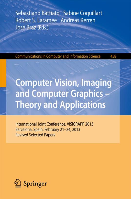 Computer Vision, Imaging and Computer Graphics: Theory and Applications