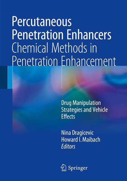 Percutaneous Penetration Enhancers Chemical Methods in Penetration Enhancement