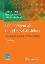 Der Ingenieur als GmbH-Geschäftsführer