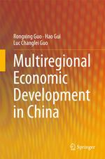 Multiregional Economic Development in China