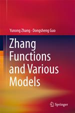 Zhang Functions and Various Models