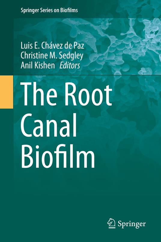 The Root Canal Biofilm