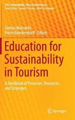 Education for Sustainability in Tourism: A Handbook of Processes, Resources, and Strategies