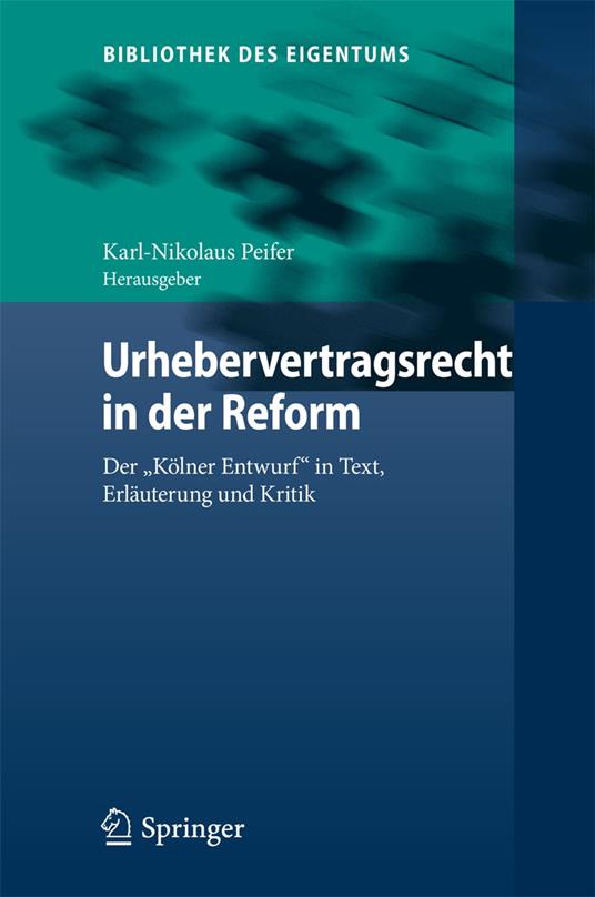 Urhebervertragsrecht in der Reform