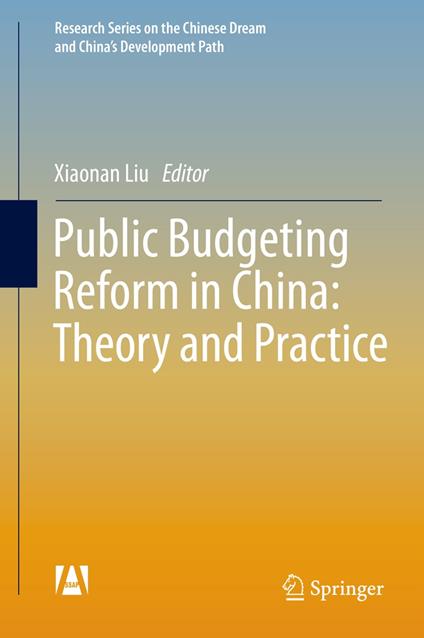 Public Budgeting Reform in China: Theory and Practice